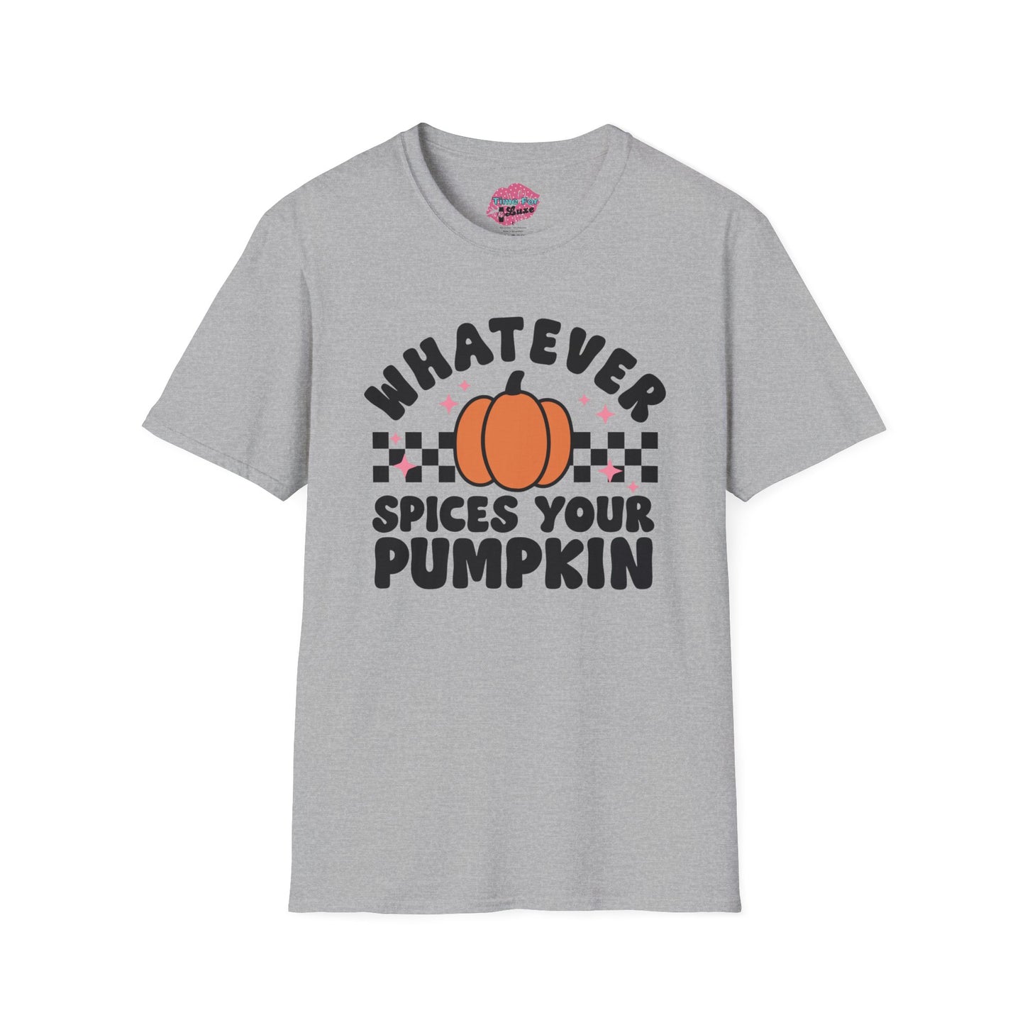 Whatever Spices Your Pumpkin Unisex Soft Style Tee