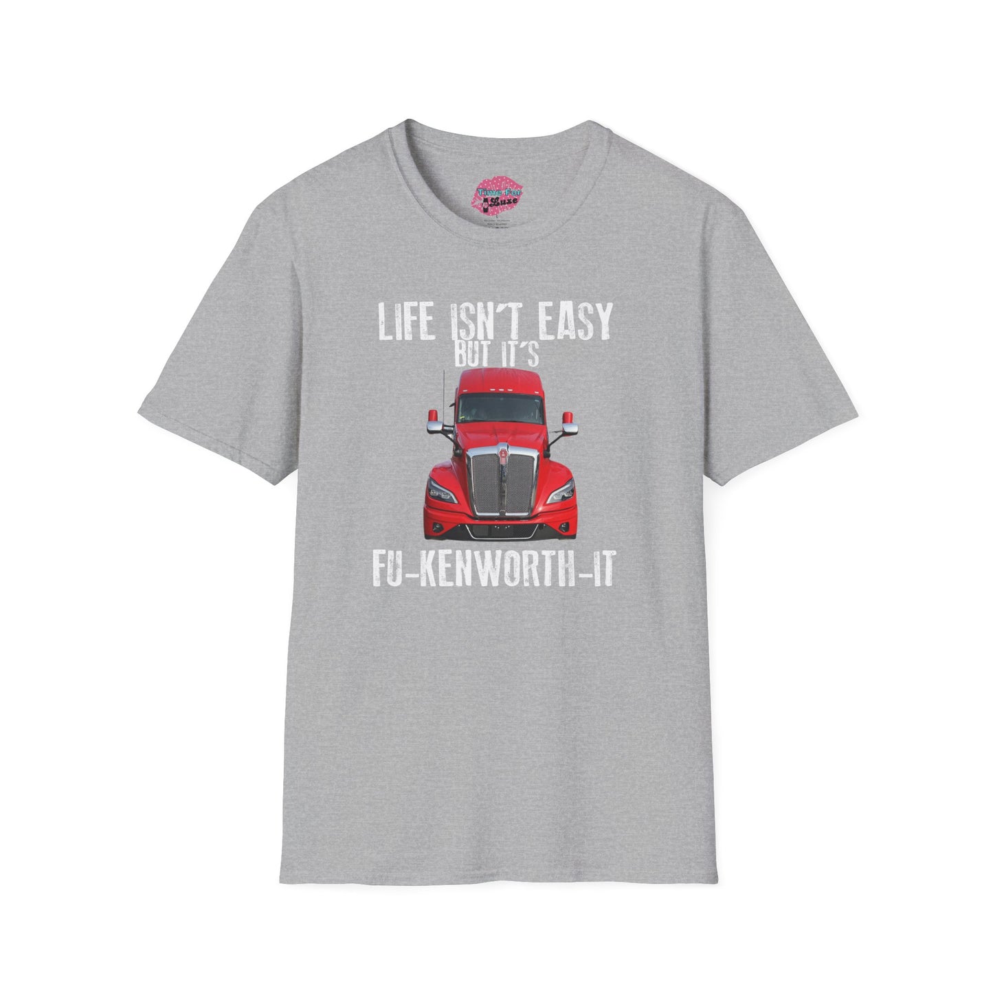 FU-KENWORTH-IT Unisex T-Shirt