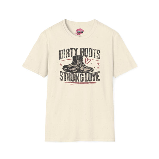Dirty Boots Strong Love Tee