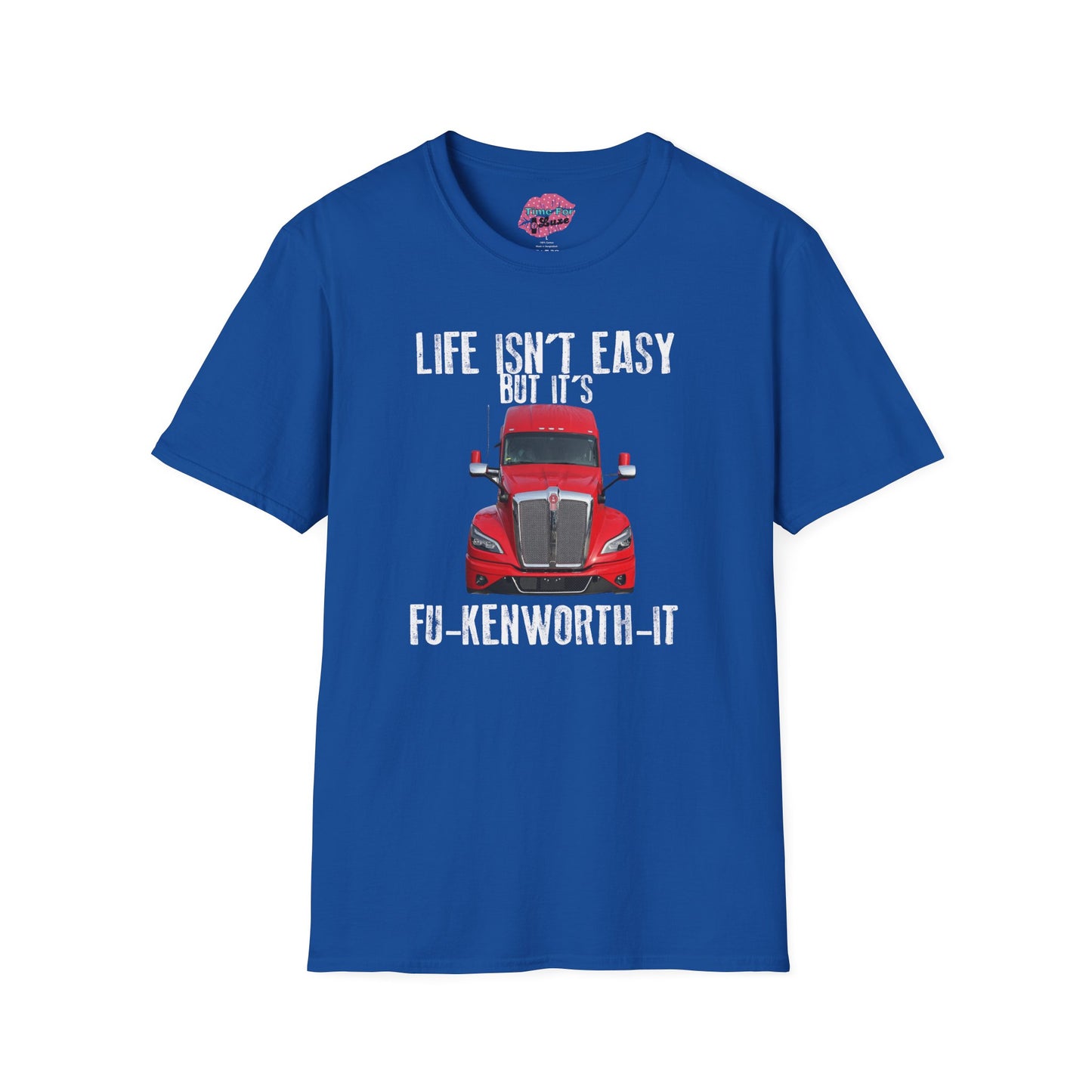 FU-KENWORTH-IT Unisex T-Shirt