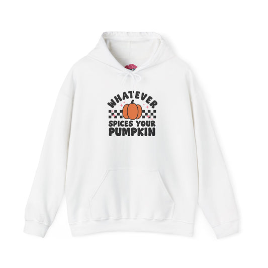 Whatever Spices Your Pumpkin Hoodie