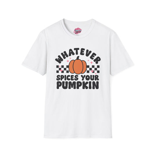 Whatever Spices Your Pumpkin Unisex Soft Style Tee