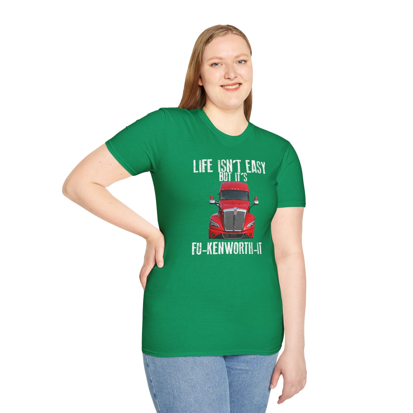 FU-KENWORTH-IT Unisex T-Shirt