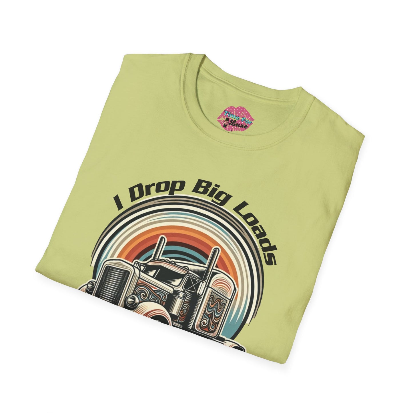 Vintage "I Drop Big Loads" Unisex Tee