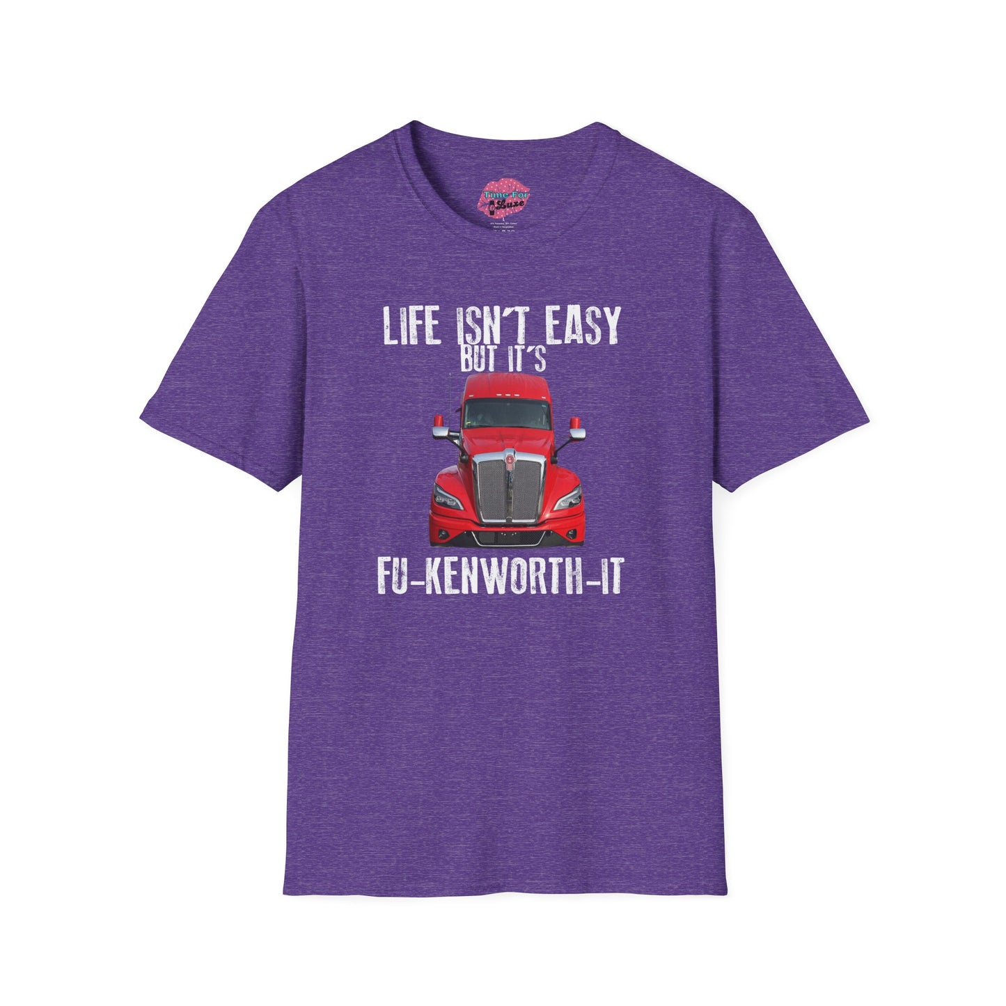 FU-KENWORTH-IT Unisex T-Shirt