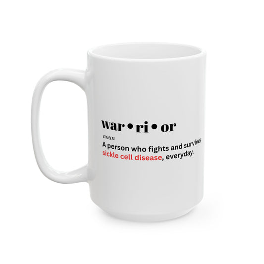 Just Beat It Warrior" Sickle Cell Ceramic Mug (11oz/15oz)