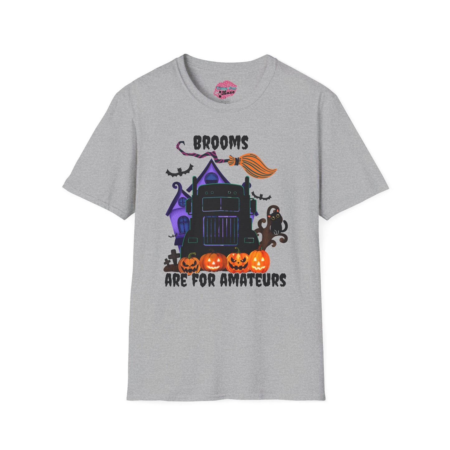 Brooms Are for Amateurs Halloween Tee