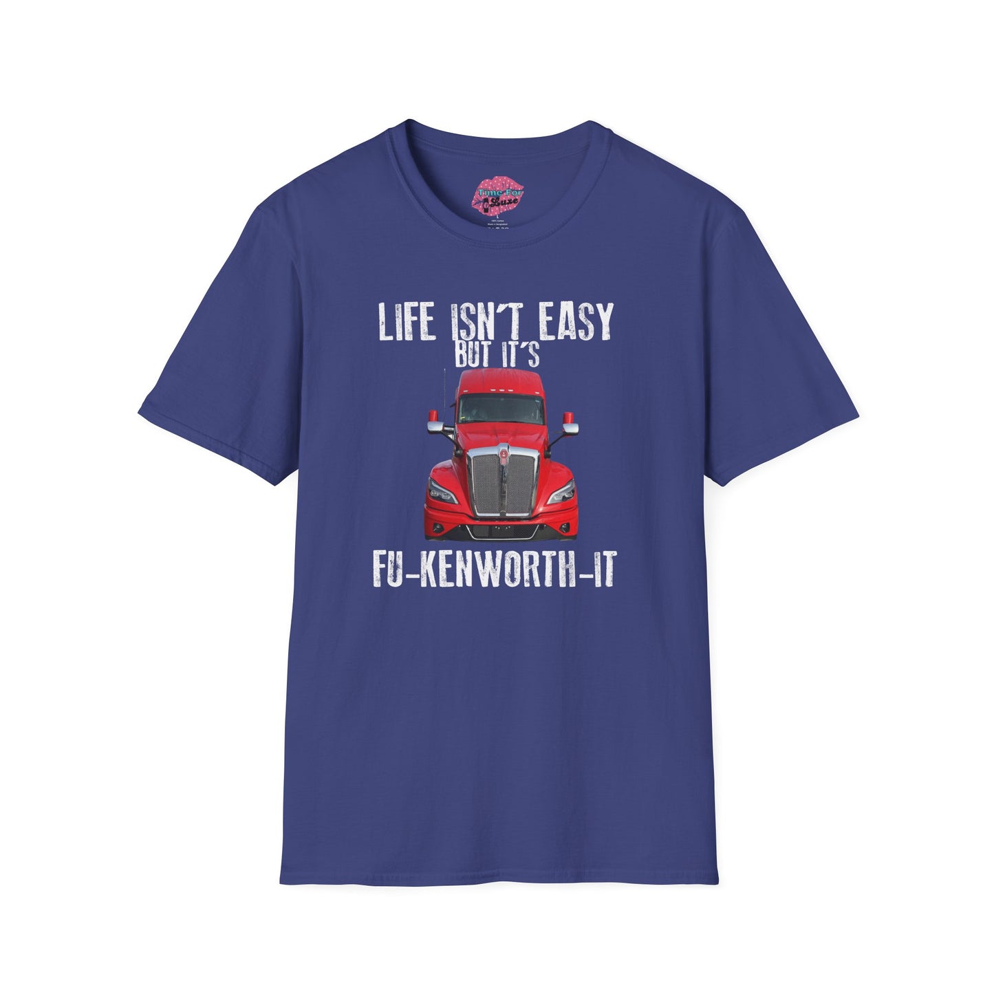 FU-KENWORTH-IT Unisex T-Shirt