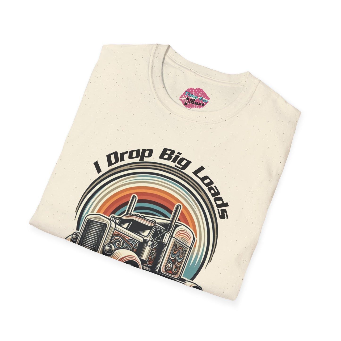 Vintage "I Drop Big Loads" Unisex Tee