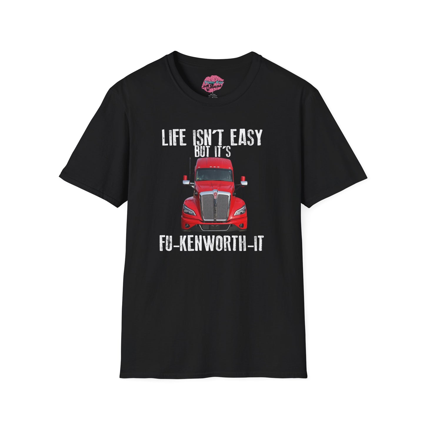 FU-KENWORTH-IT Unisex T-Shirt