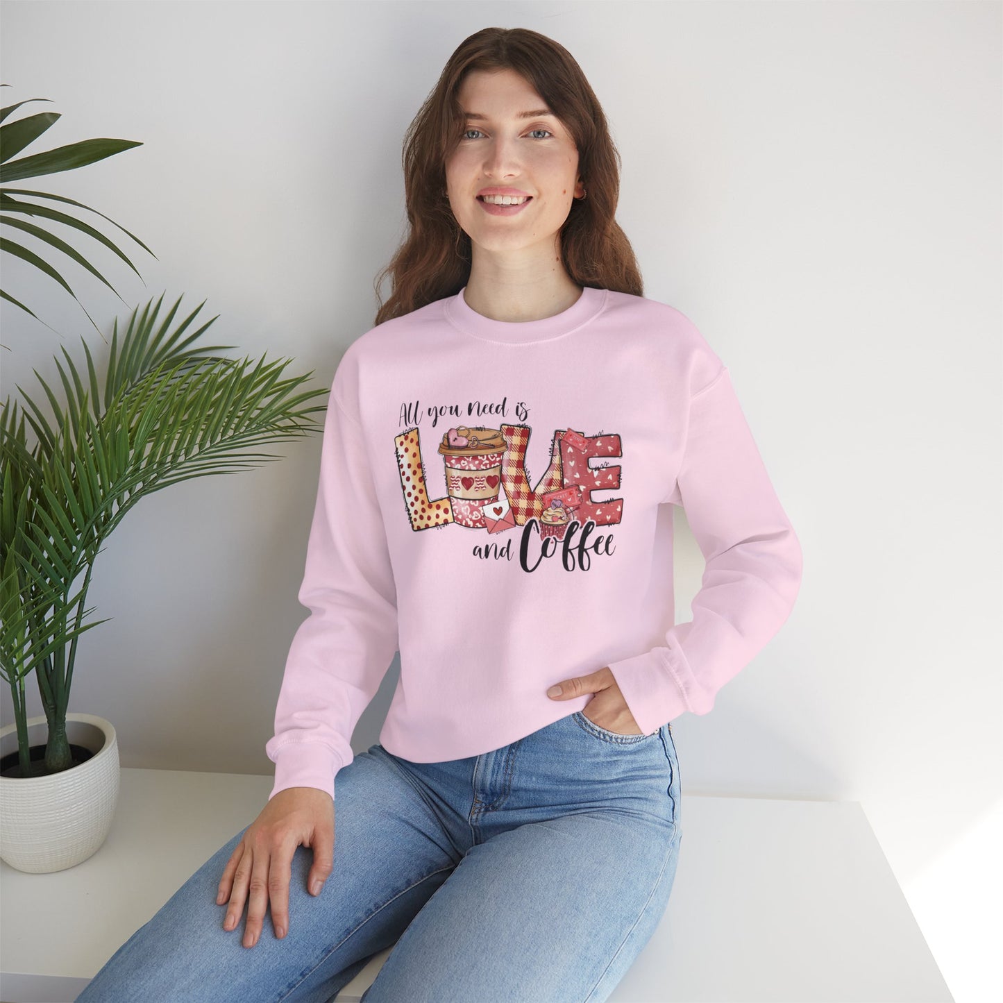 All You Need Is Love and Coffee Sweatshirt