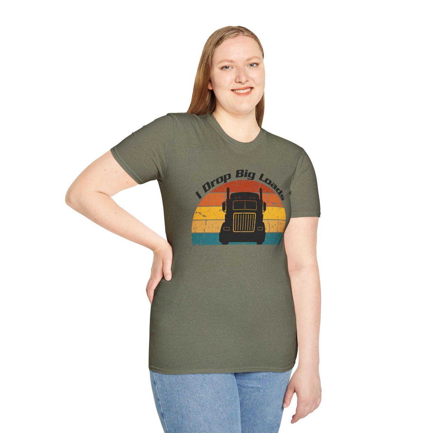 Funny "I Drop Big Loads" Trucker Unisex Tee