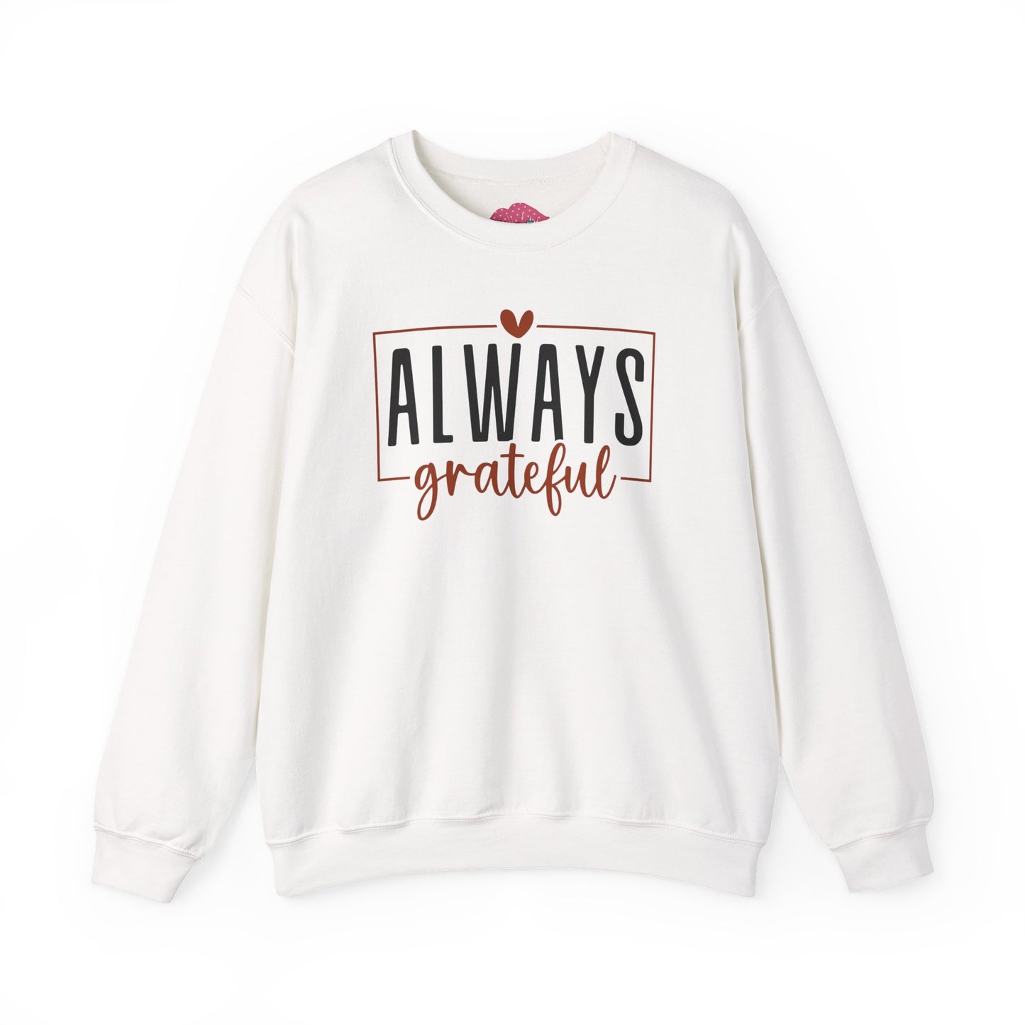 Always Grateful Crewneck Sweatshirt