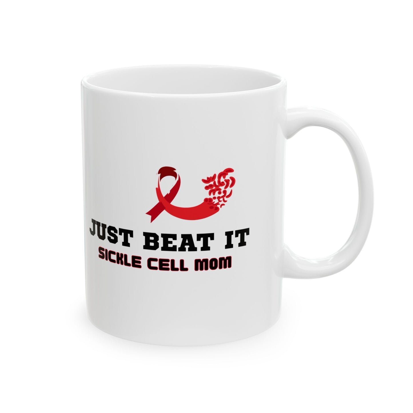 Just Beat It Warrior" Sickle Cell Ceramic Mug  (11oz/15oz)