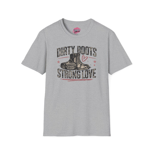 Dirty Boots Strong Love Tee