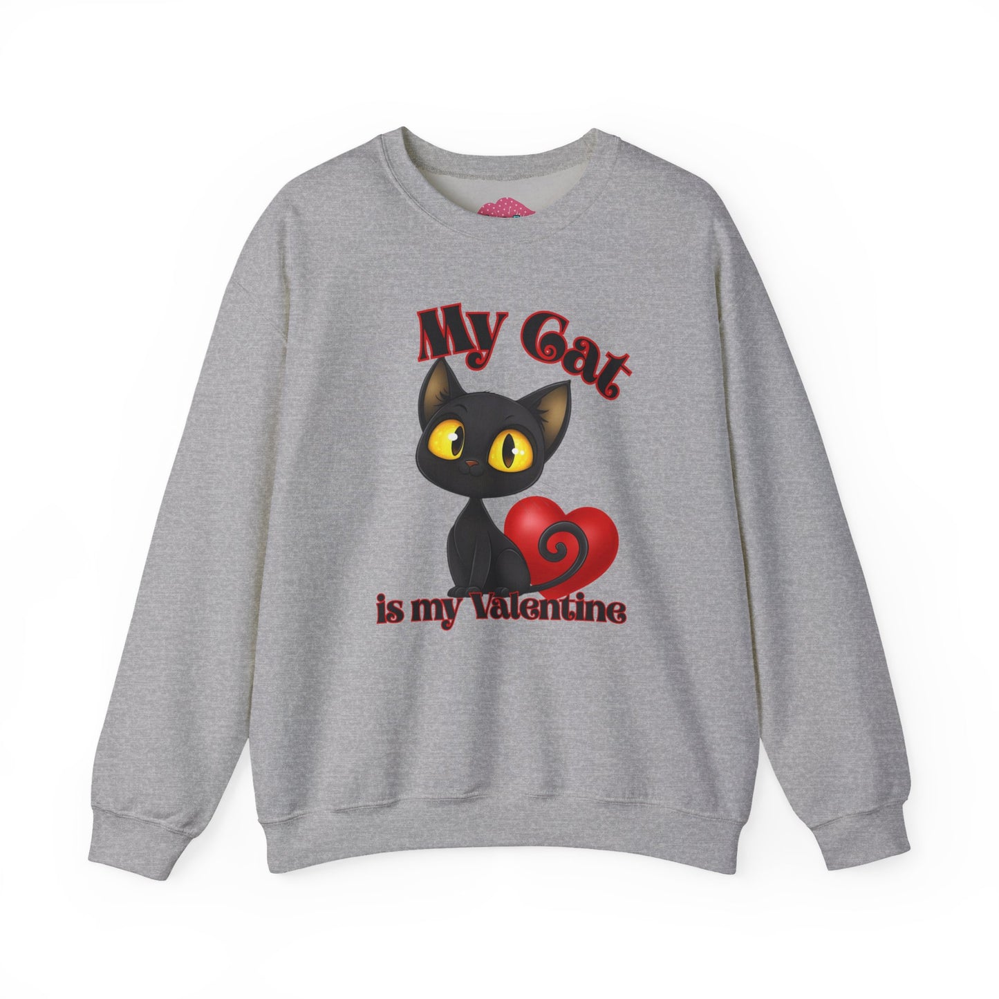 My Cat is My Valentine Cute Black Cat Unisex Crewneck