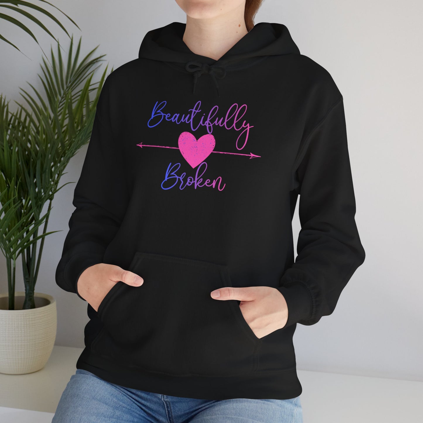 Beautifully Broken Hoodie