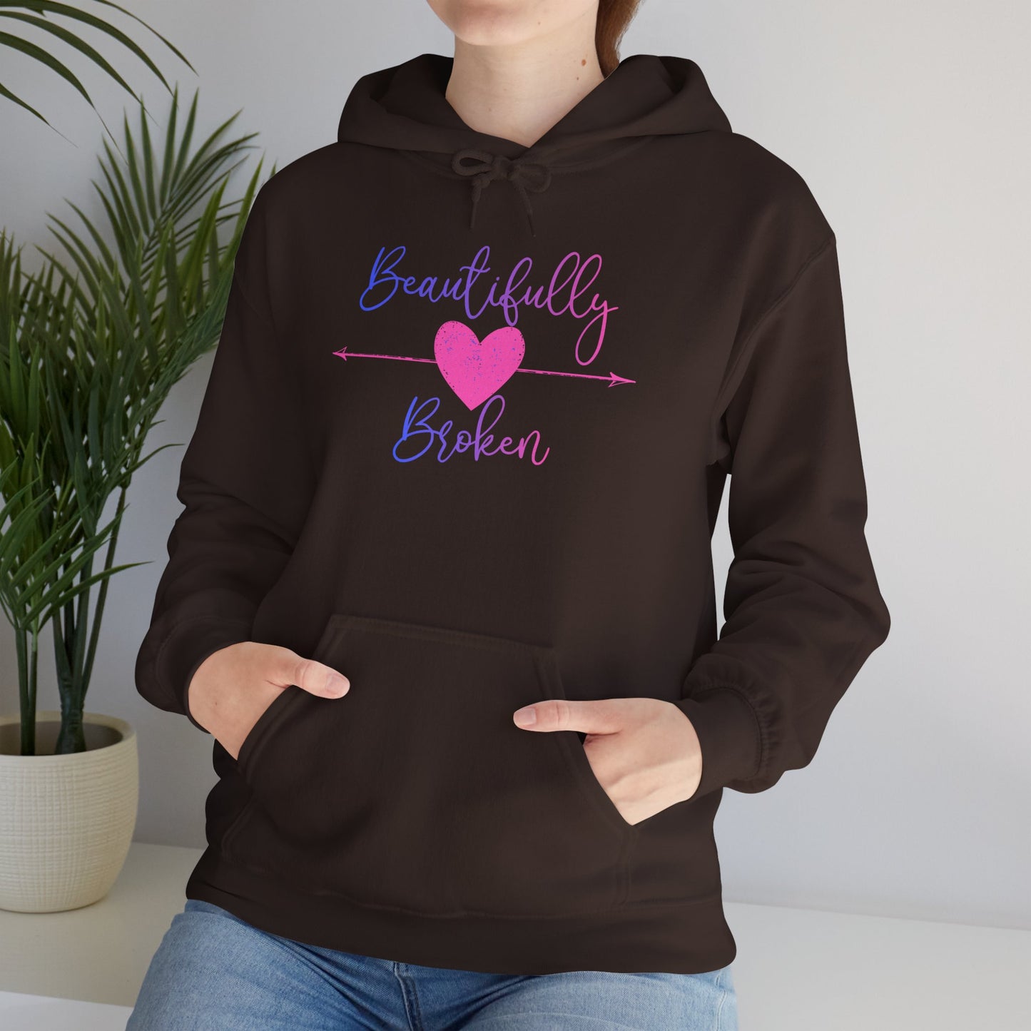 Beautifully Broken Hoodie