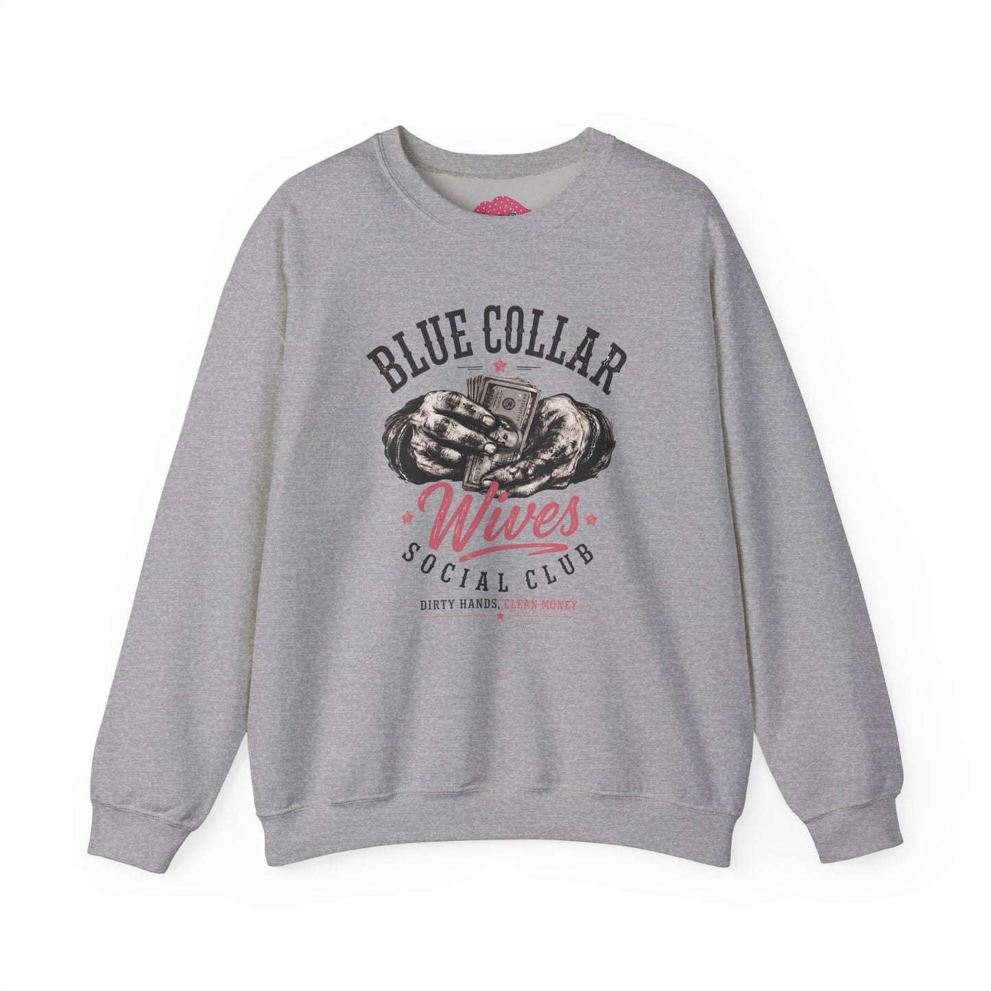 Blue Collar Wives Social Club Crewneck Sweatshirt