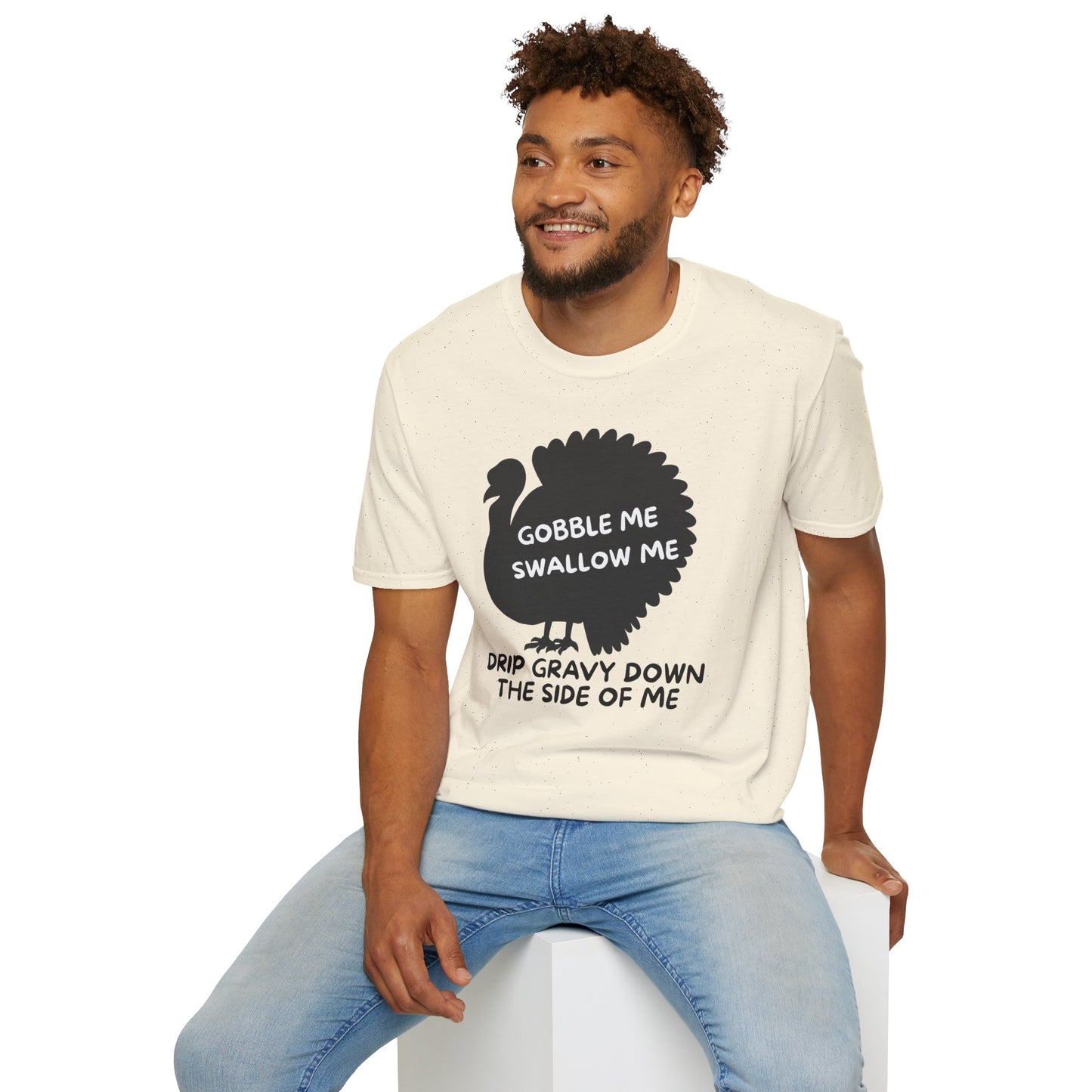 Gobble Me, Swallow Me Funny Unisex Tee