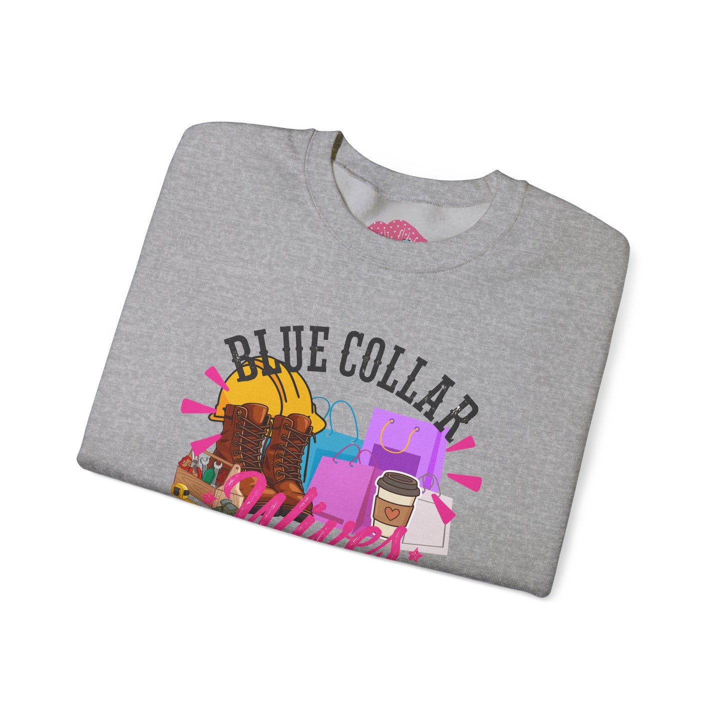 Blue Collar Wives Social Club "He Works. I Shop" Crewneck