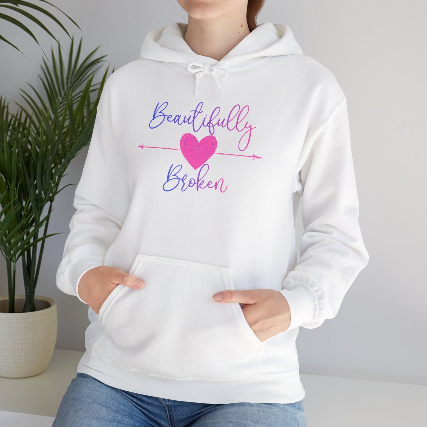 Beautifully Broken Hoodie
