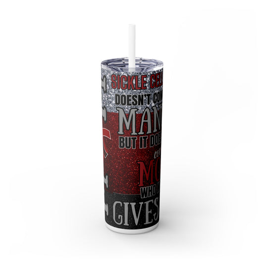 Sickle Cell Mom 20oz Skinny Tumbler with Straw