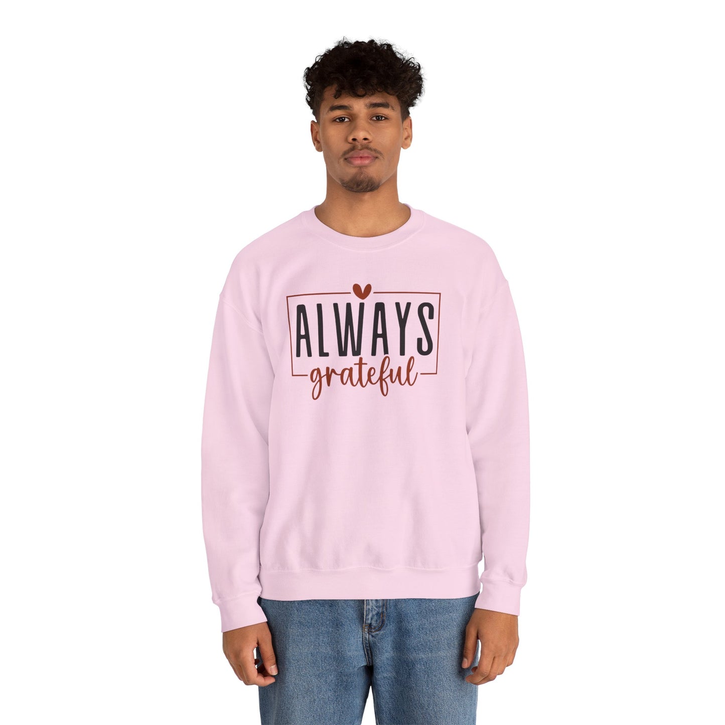 Always Grateful Crewneck Sweatshirt